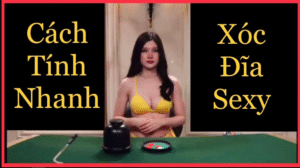 xóc đĩa sexy